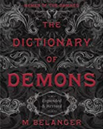 The Dictionary of Demons by Michelle Belanger